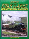 Book cover of History of Steam Classics  by WESTWOOD, John 